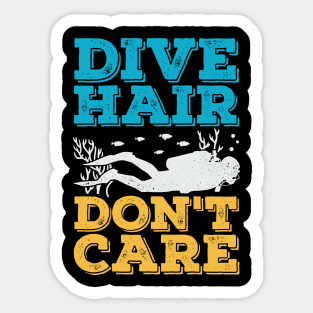 Dive Hair Don't Care Scuba Diver Gift Sticker